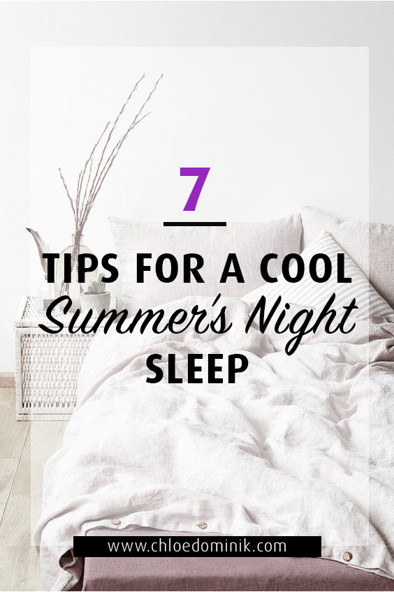 7 Tips For A Cool Summer's Night Sleep