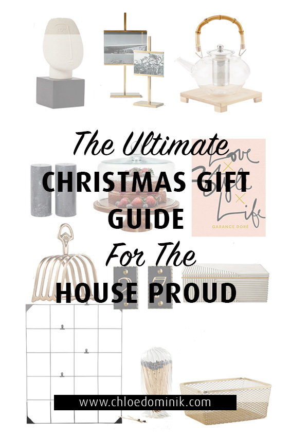 The Ultimate Christmas Gift Guide For The House Proud: It's always nice to put some effort into our homes to make it stylish and welcoming for ourselves and others! Here is the ultimate gift guide for Christmas ideas and presents for those who like to go all out with home decor and styling with some gorgeous pieces for home decor to keep organized and on trend! @chloedominik #houseproudhome #christmasgiftguides  #christmasgiftideas #homedecorgifts #homedecorgiftguide #homedecorpresents