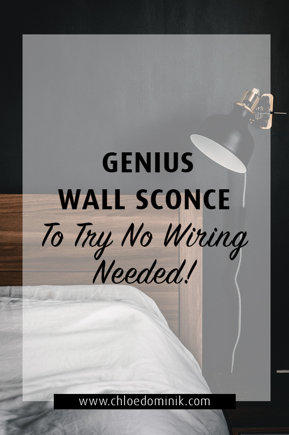 Genius Wall Sconce Hack To Try No Wiring Needed! - If you're renting your home or trying to save some money this hack lighting hack will save you from having to knock through plaster and rewire your walls. Yes, you can put up those wall sconces that you have been thinking about for your bedroom! @chloedominik #lightinghacks #lightinghacksdiy #sconcelighting #walllighting #walllighthack #wallsconcewalllighthack