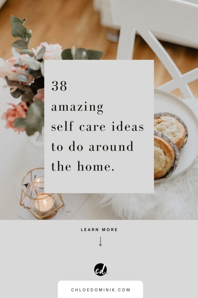 38 Amazing Self Care Ideas To Do Around The Home: With everyone spending more time at home, practising self care is becoming an important part of lives not just for self care Sunday! More so to make the most of time we have at home while we're there so here are some tips and ideas for practising health care at home. With a free self care checklist @chloedominik #selfcare #selfcarechecklist #selfcaresunday #selfcareathome #selfcareathomeideas #enjoyyourhome #freedownload #freedownloadchecklist