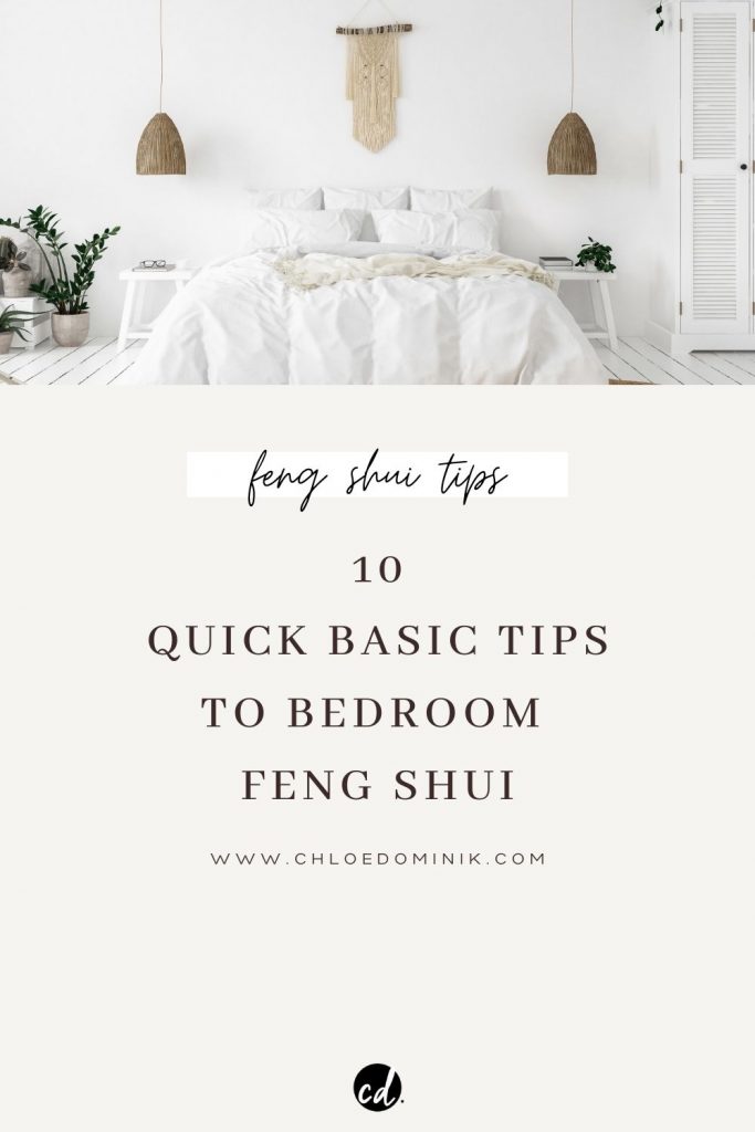 Bedroom Feng Shui Tips PIN @chloedominik