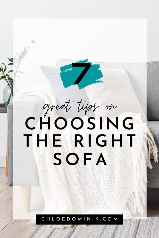 7 Great Tips On Choosing The Right Sofa