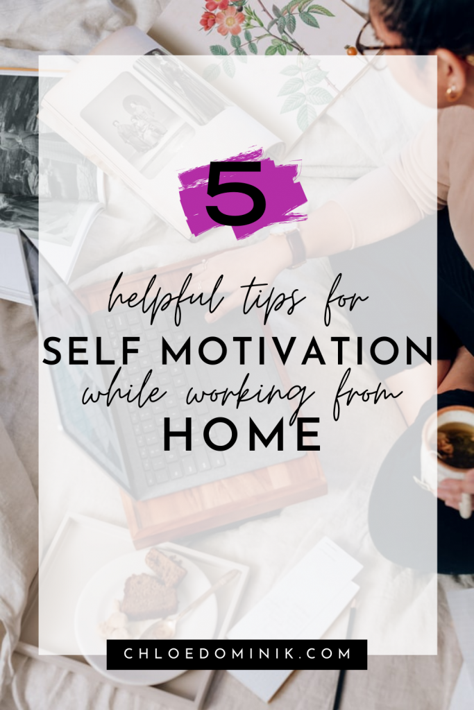 Self Motivation tips