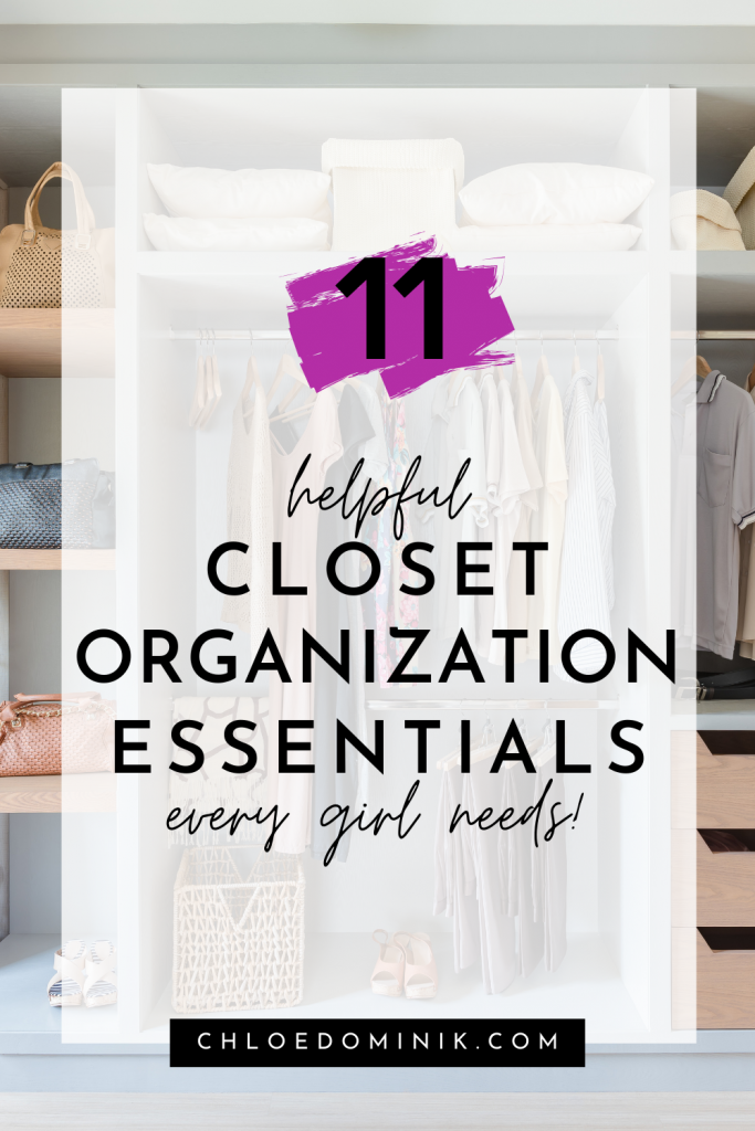 Closet Organization Essentials