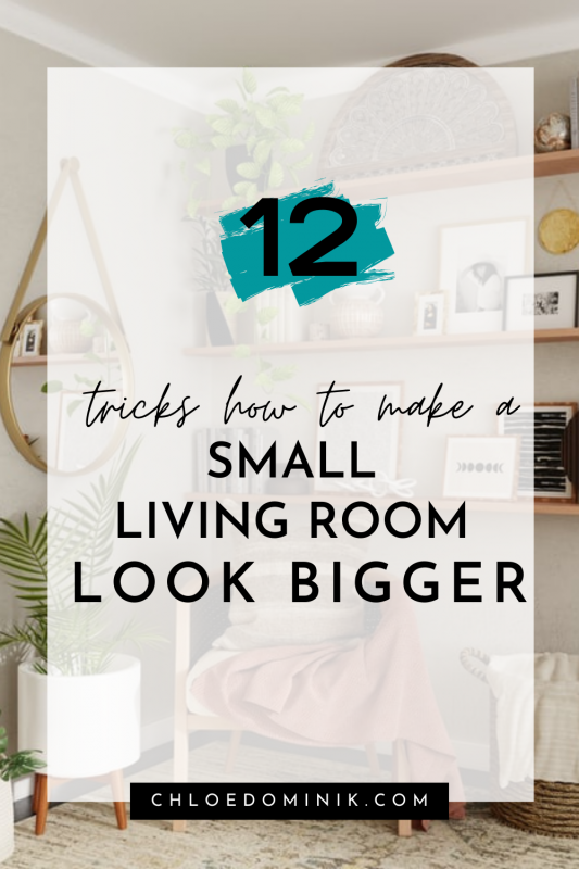 How To Make A Small Living Room Look Bigger