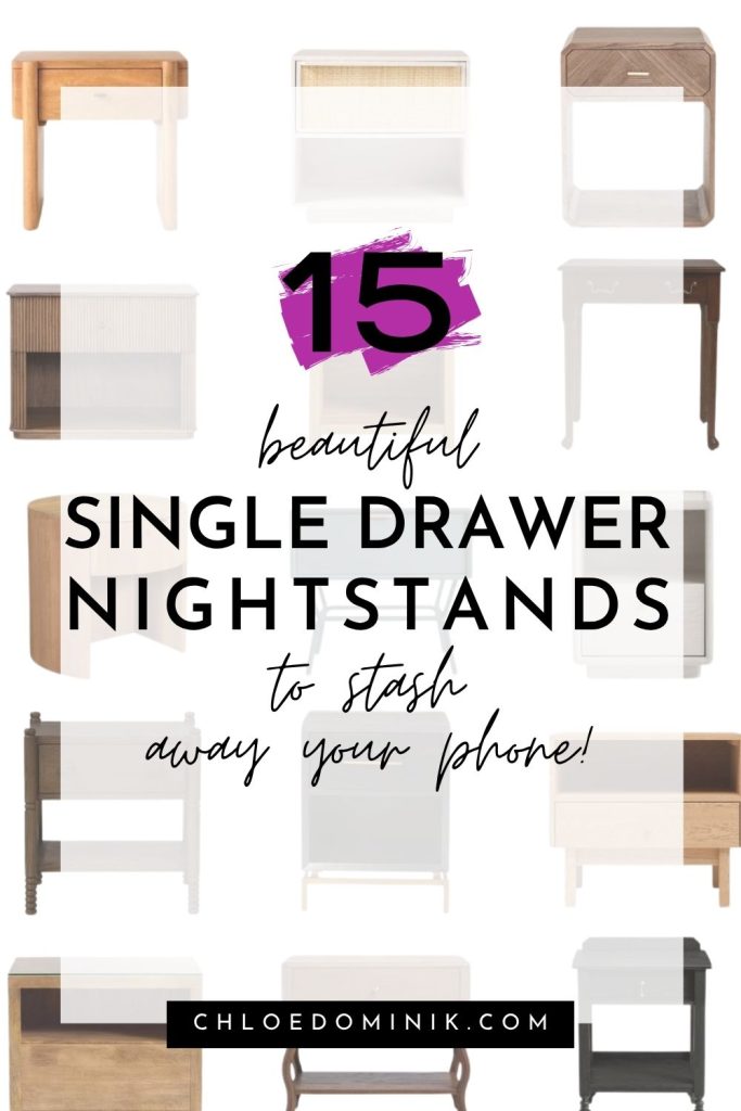 15 Beautiful Single Drawer Nightstands To Stash Away Your Phone @chloedominik.com