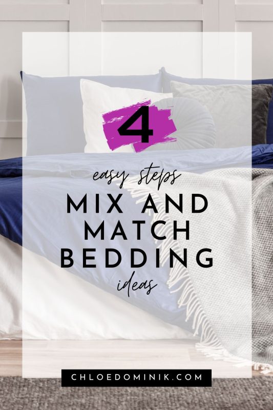 4 Steps Mix And Match Bedding Ideas